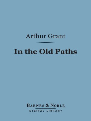 cover image of In the Old Paths (Barnes & Noble Digital Library)